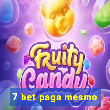 7 bet paga mesmo